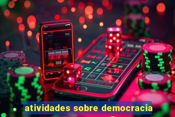 atividades sobre democracia